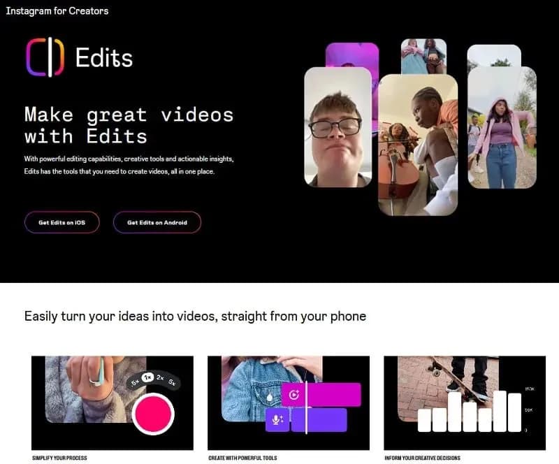 Instagram ra mắt ứng dụng Edits, cạnh tranh trực tiếp với CapCut của TikTok